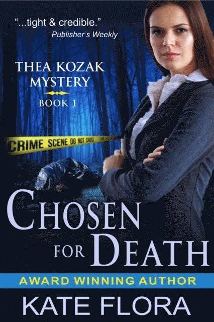 Kate Flora - Chosen for Death (The Thea Kozak Mystery Series, Book 1), E-bok. Tillgänglighet: Lägg i varukorg