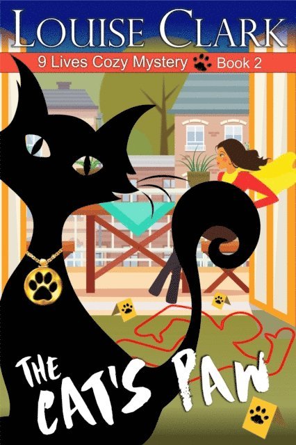 Louise Clark - Cat's Paw (The 9 Lives Cozy Mystery Series, Book 2), E-bok