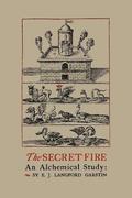 The Secret Fire