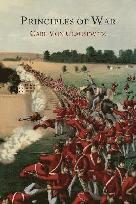 Carl Von Clausewitz - Principles of War, Häftad