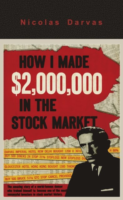 Nicolas Darvas - How I Made $2,000,000 in the Stock Market, E-bok