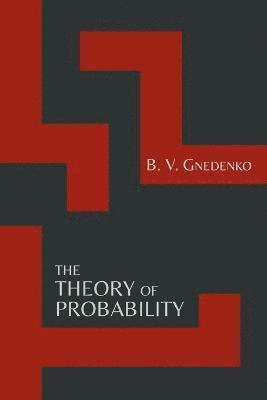 B V Gnedenko - Theory of Probability [Second Edition], Häftad. Tillgänglighet: Lägg i varukorg