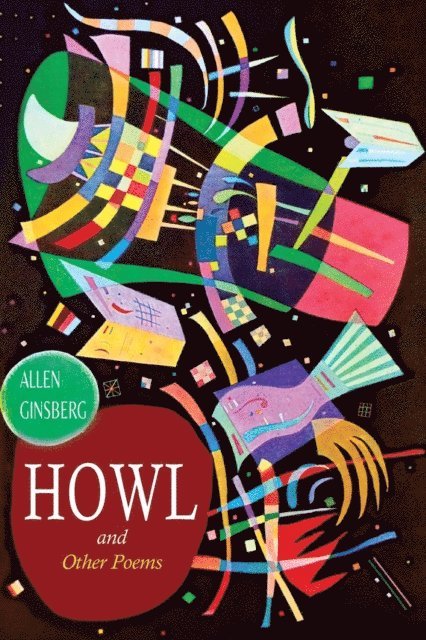Allen Ginsberg - Howl, and Other Poems, E-bok