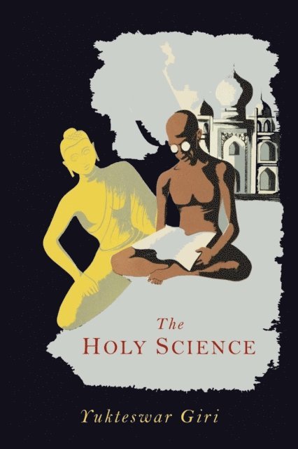 Swami Sri Yukteswar - Holy Science, E-bok