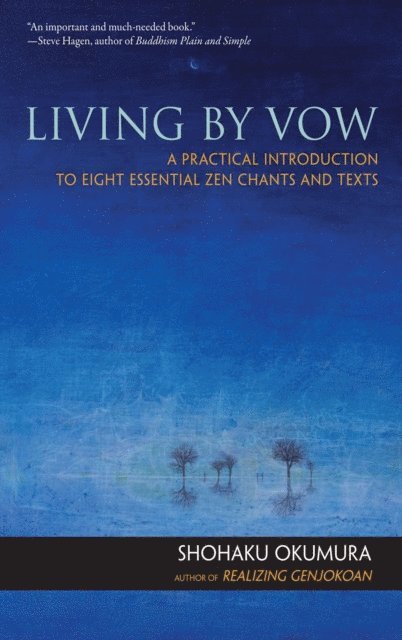 Shohaku Okumura, Dave Ellison - Living by Vow, E-bok