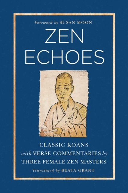 Beata Grant - Zen Echoes, E-bok