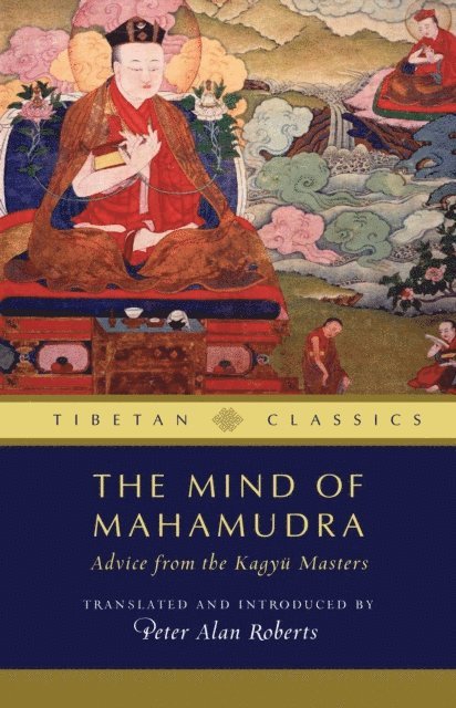 Thupten Jinpa - Mind of Mahamudra, E-bok