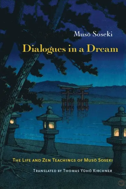 Muso Soseki - Dialogues in a Dream, E-bok. Tillgänglighet: Lägg i varukorg