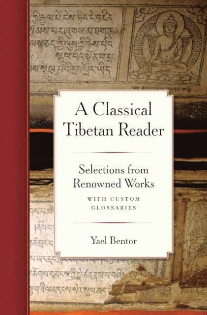 Yael Bentor - Classical Tibetan Reader, E-bok