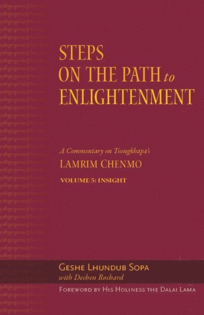 Lhundub Sopa - Steps on the Path to Enlightenment, E-bok