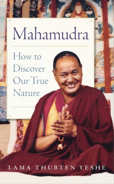 Lama Yeshe - Mahamudra, E-bok