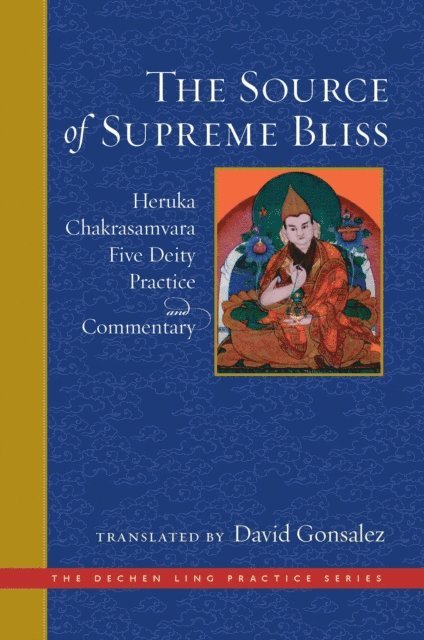Losang Chokyi Gyaltsen, Ngulchu Dharmabhadra - Source of Supreme Bliss, E-bok