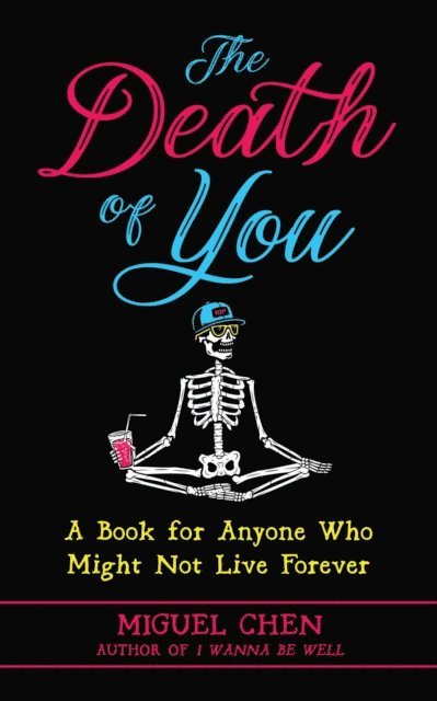 Rod Meade Sperry, Miguel Chen - Death of You, E-bok
