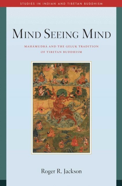 Roger R. Jackson - Mind Seeing Mind, E-bok