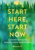 Start Here, Start Now