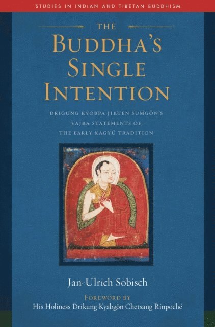 Jan-Ulrich Sobisch - Buddha's Single Intention, E-bok
