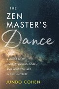 Zen Master's Dance