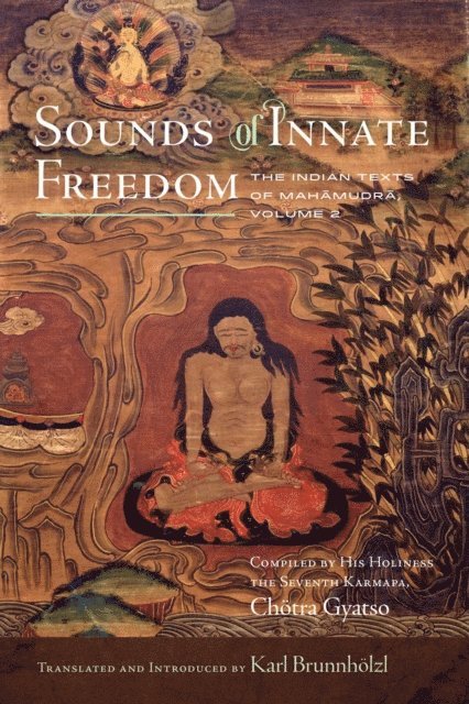 Karl Brunnholzl - Sounds of Innate Freedom, E-bok