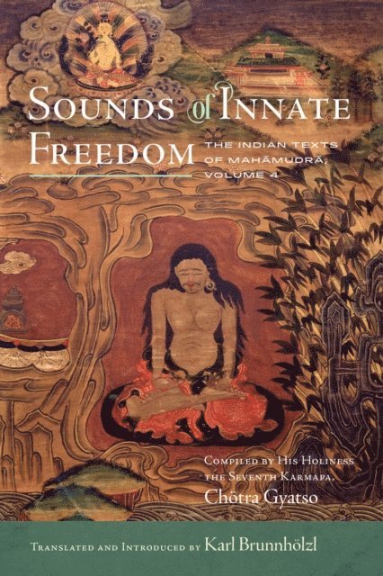 Karl Brunnholzl - Sounds of Innate Freedom, E-bok
