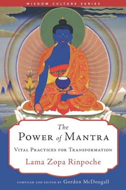Lama Zopa Rinpoche - Power of Mantra, E-bok