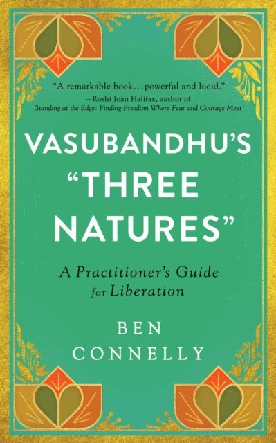 Ben Connelly - Vasubandhu's &quote;Three Natures&quote;, E-bok
