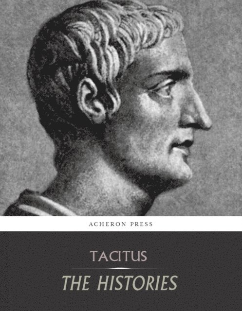 Tacitus - Histories, E-bok