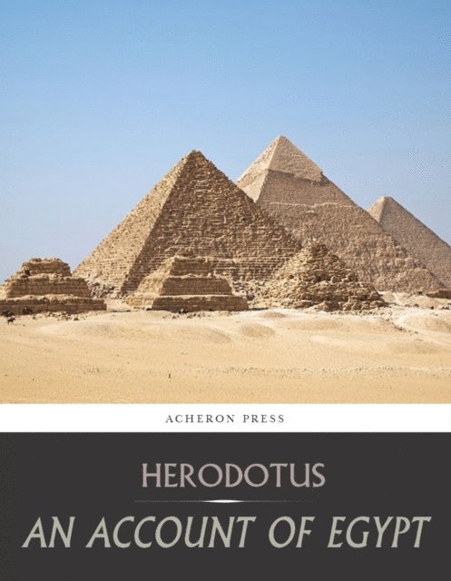 Herodotus - Account of Egypt, E-bok