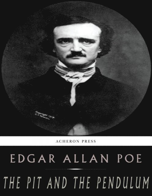Edgar Allan Poe - Pit and the Pendulum, E-bok