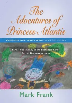 Mark Frank - Adventures of Princess Atlantis, Häftad. Tillgänglighet: Lägg i varukorg