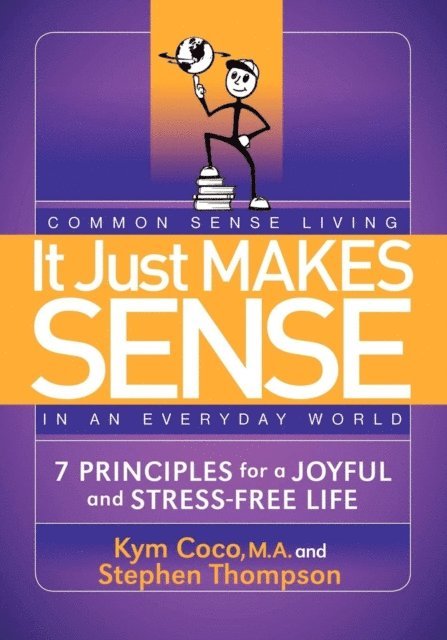 Stephen Thompson, Kym Coco - It Just Makes Sense, E-bok