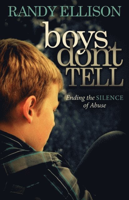 Boys Don't Tell