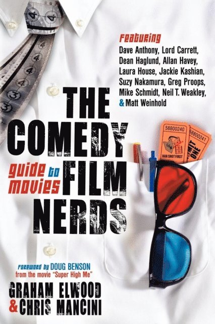 Chris Mancini, Graham Elwood - Comedy Film Nerds Guide to Movies, E-bok