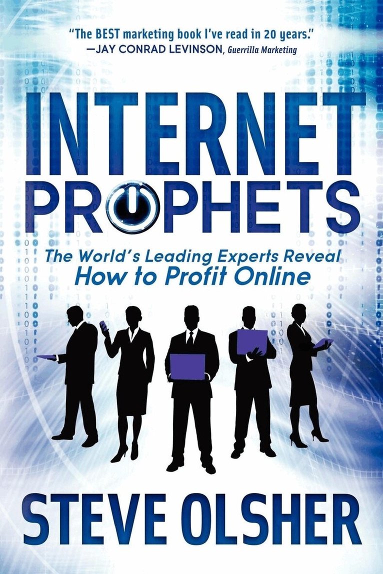Steve Olsher - Internet Prophets, Häftad. Tillgänglighet: Lägg i varukorg
