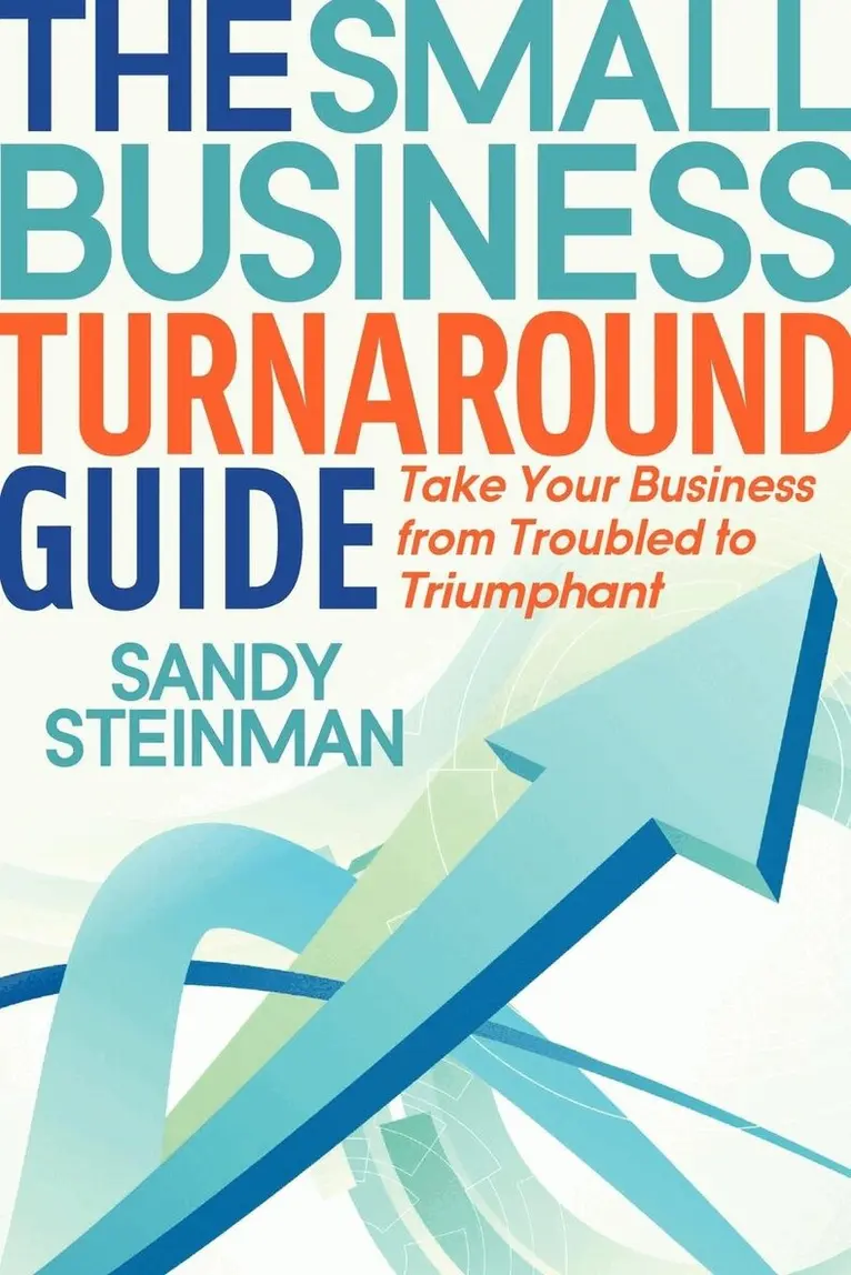 Sandy Steinman - Small Business Turnaround Guide, Häftad. Tillgänglighet: Lägg i varukorg