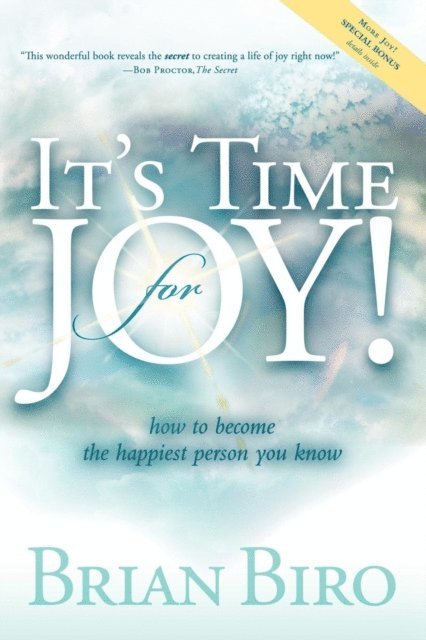 Brian Biro - It's Time for Joy!, E-bok
