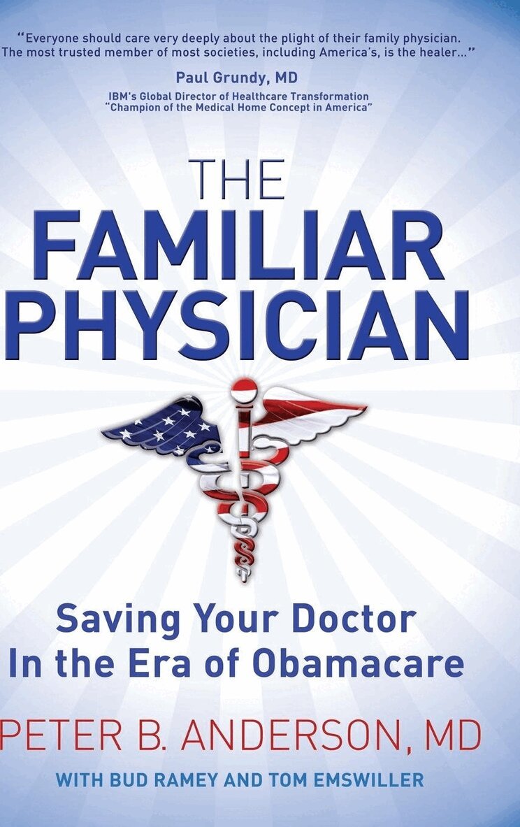 Peter B Anderson - Familiar Physician, Häftad