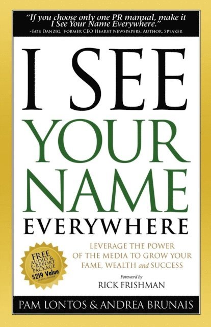 Andrea Brunais, Pam Lontos - I See Your Name Everywhere, E-bok
