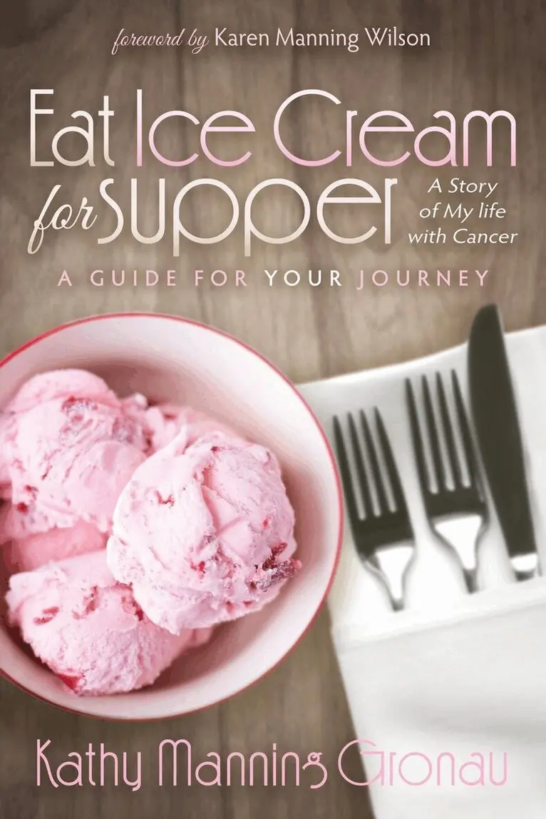 Kathy Manning Gronau - Eat Ice Cream for Supper, Häftad. Tillgänglighet: Lägg i varukorg
