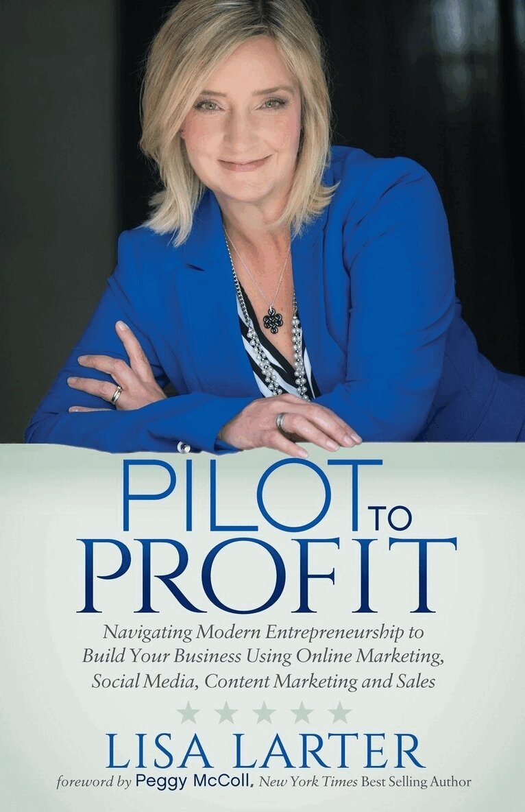 Lisa Larter - Pilot to Profit, Häftad. Tillgänglighet: Lägg i varukorg