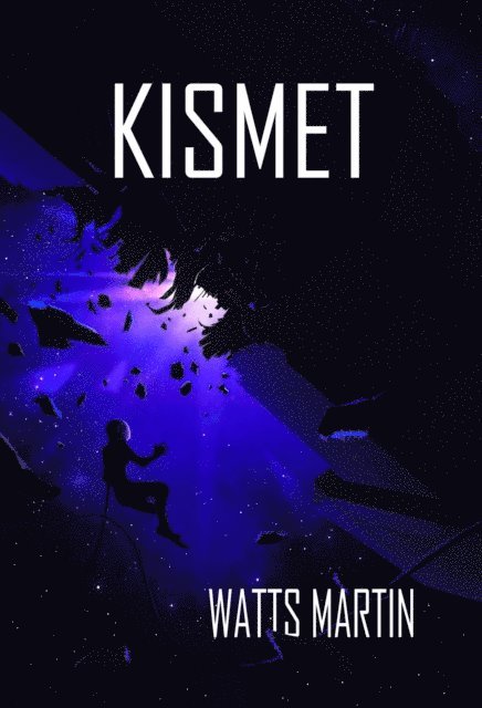 Watts Martin - Kismet, E-bok