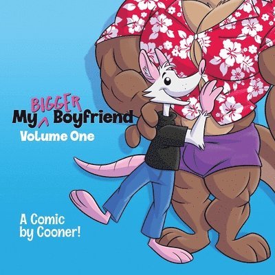 Cooner - My Bigger Boyfriend, Häftad