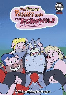 Three Pigs and the Big Bad Wolf