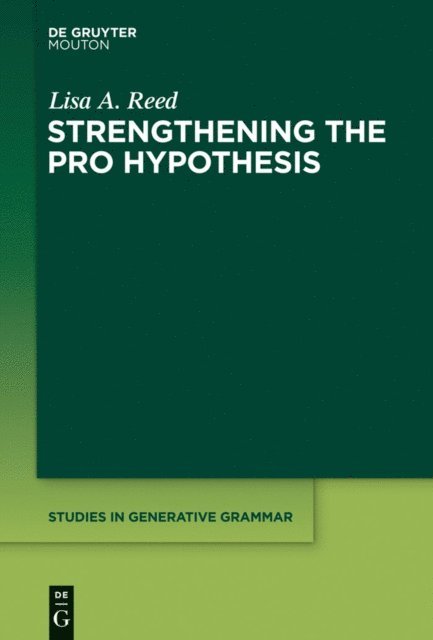 Lisa A. Reed - Strengthening the PRO Hypothesis, E-bok