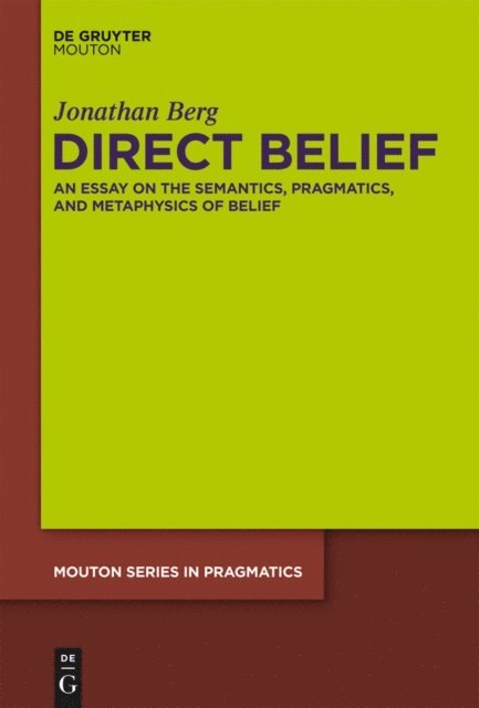 Jonathan Berg - Direct Belief, E-bok