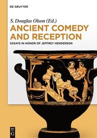Ancient Comedy and Reception