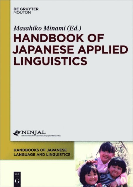 Masahiko Minami - Handbook of Japanese Applied Linguistics, E-bok