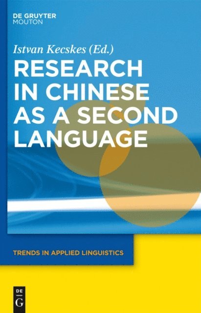 Istvan Kecskes - Research in Chinese as a Second Language, E-bok