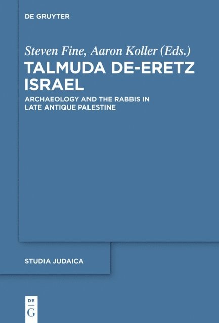 Aaron Koller, Steven Fine - Talmuda de-Eretz Israel, E-bok