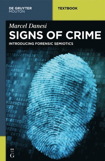 Marcel Danesi - Signs of Crime, E-bok