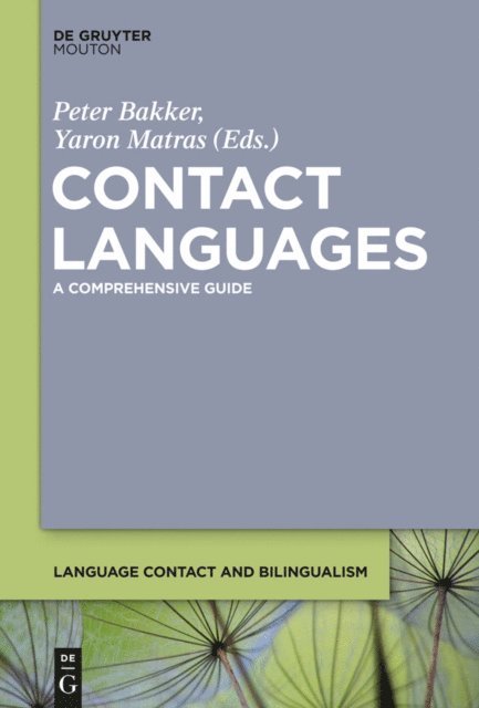 Yaron Matras, Peter Bakker - Contact Languages, E-bok